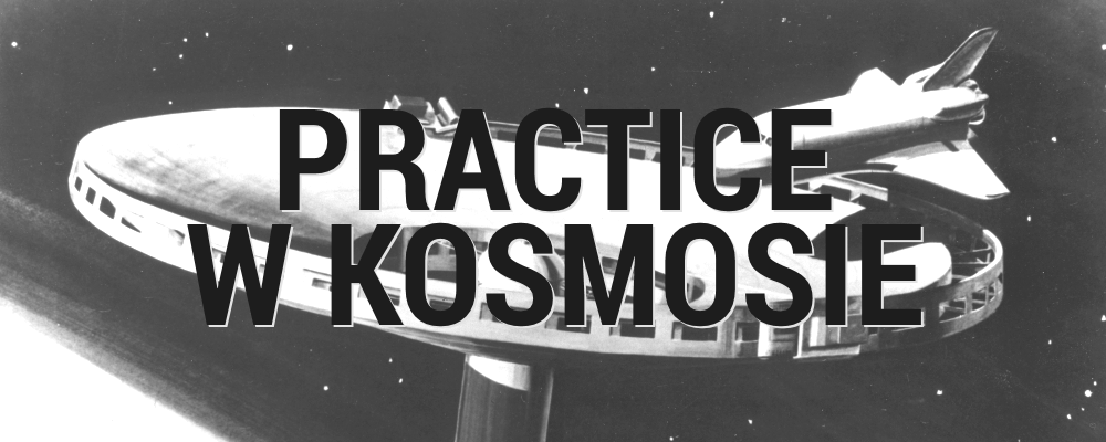 Practice w Kosmosie